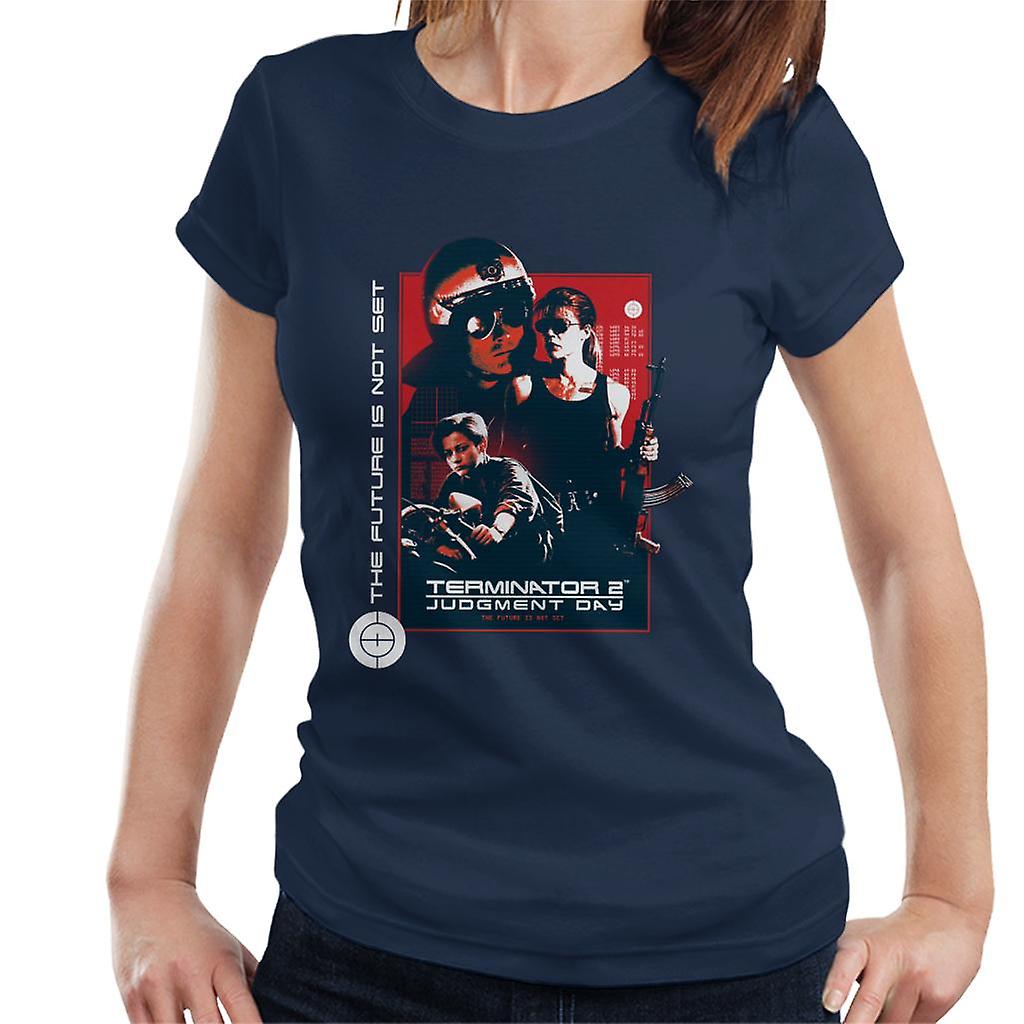 Terminator 2 Judgement Day The Future Is Not Set Women's T-Shirt