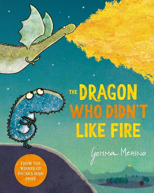 The Dragon Who Didnt Like Fire by Gemma Merino Paperback