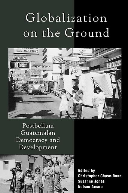 Globalization On The Ground Paperback Book