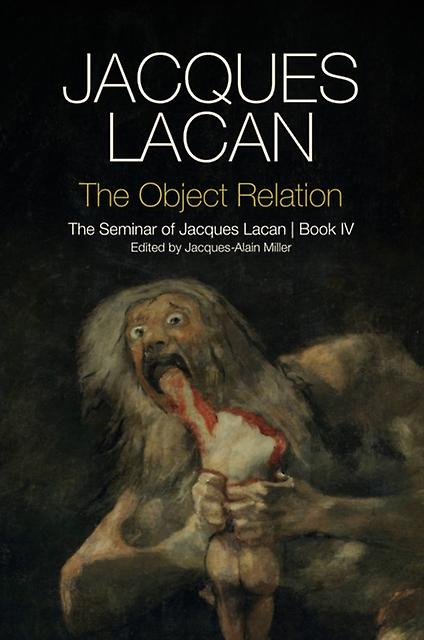 The Object Relation by Jacques Lacan Paperback