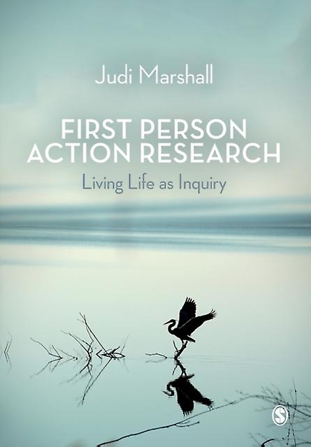 First Person Action Research - Judi Marshall