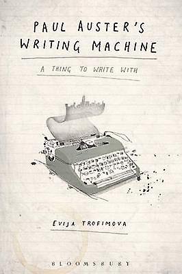 Paul Austers Writing Machine