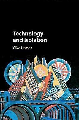 Technology and Isolation