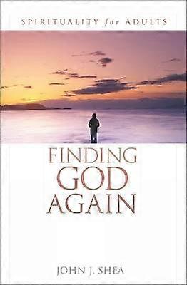 Finding God Again