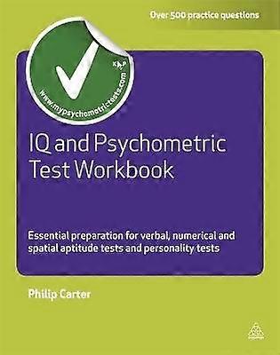 IQ and Psychometric Test Workbook