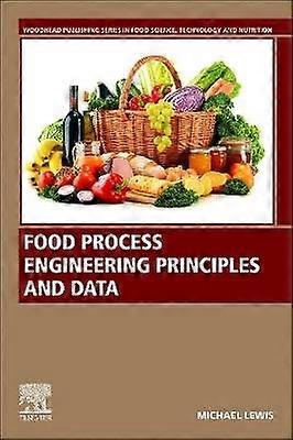 Food Process Engineering Principles and Data