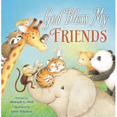 God Bless My Friends