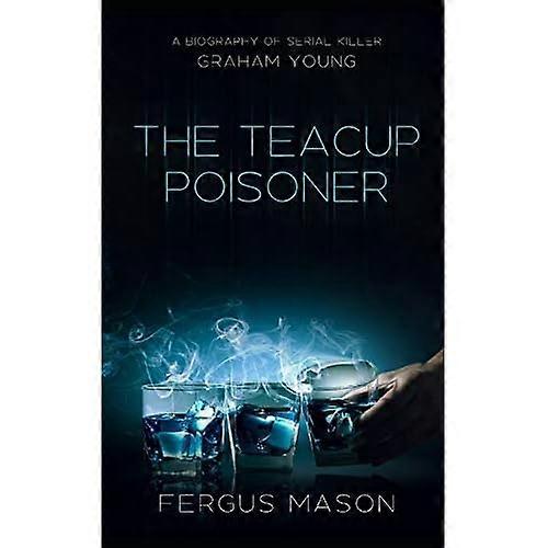 The Teacup Poisoner