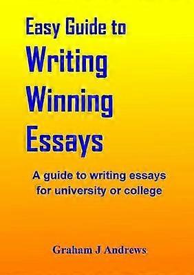 Easy Guide To Writing Winning Essays
