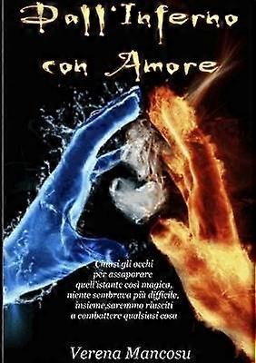 Dall'inferno Con Amore