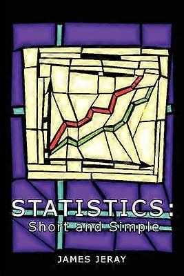 Statistics: Short and Simple