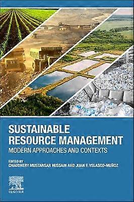 Sustainable Resource Management