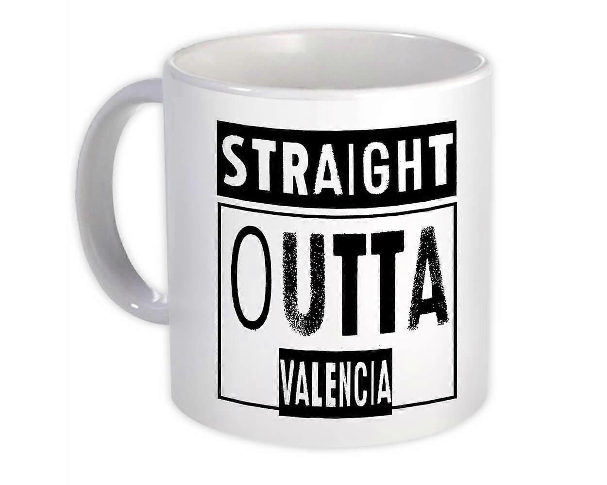 Geschenkbecher: Straight Outta Valencia Spanien