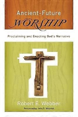 Ancient-Future Worship