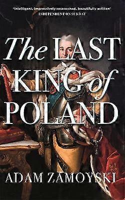 The Last King Of Poland