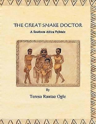 The Great Snake Doctor