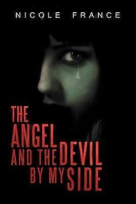 The Angel and the Devil by My Side