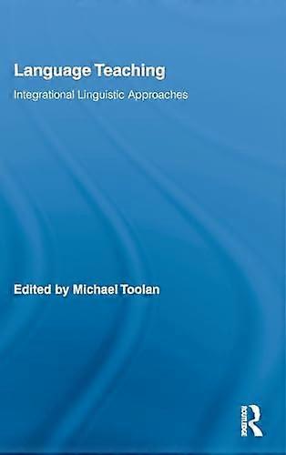 Language Teaching: Integrational Linguistic Approaches