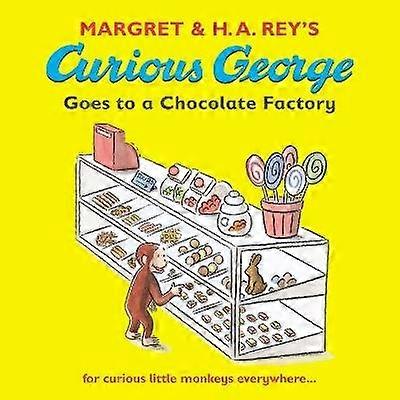 Curious George Goes to a Chocolate Factory