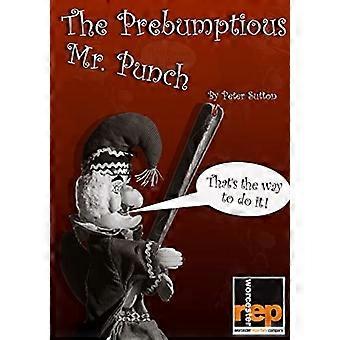 Prebumptious Mr. Punch