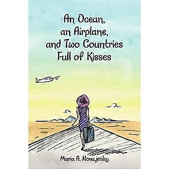 Ein Ozean, ein Flugzeug und zwei Länder voller Küsse