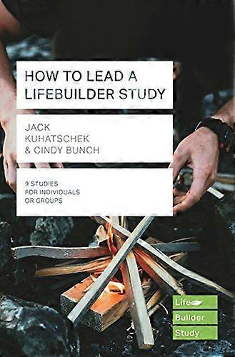 How to Lead a LifeBuilder Study (LifeBuilder Bible Studies)