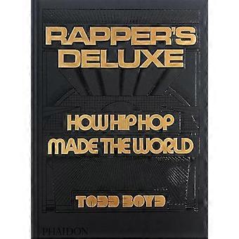 Rapper's Deluxe: hoe hiphop de wereld heeft gemaakt