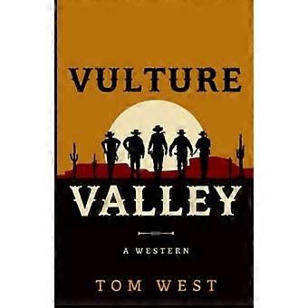 Vulture Valley