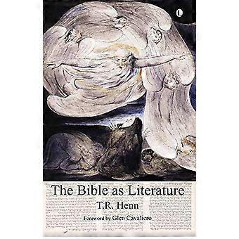 The Bible As Literature - T.R. Henn