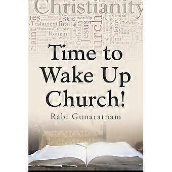 Time To Wake Up Church - Rabi Gunaratnam - Paperback - en Book