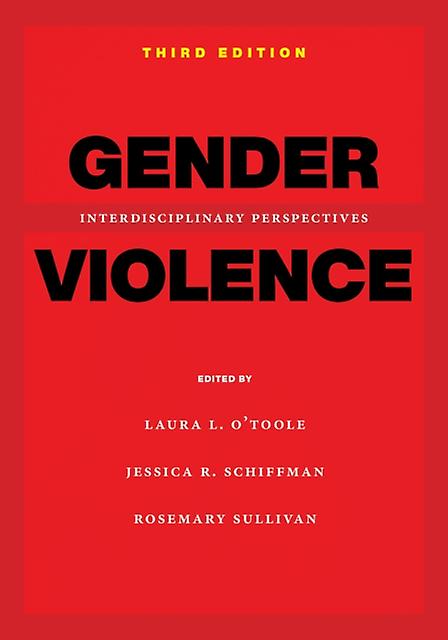 Gender Violence 3rd Edition Interdisciplinary Perspectives - NYU Press - IPS