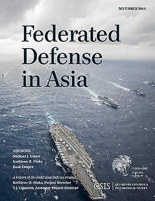 Federated Defense in Asia