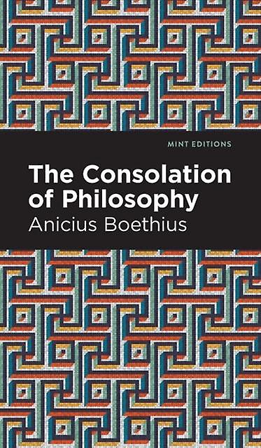 The Consolation Of Philosophy by Ancius Boethius Paperback Book