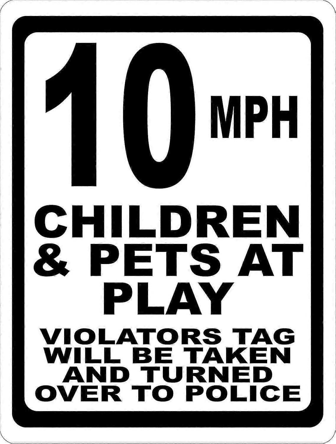 Placa de 10 Mph para Crianças e Animais de Estimação Brincando. 8x12 polegadas OU 12x16 polegadas de metal. Modo 3434