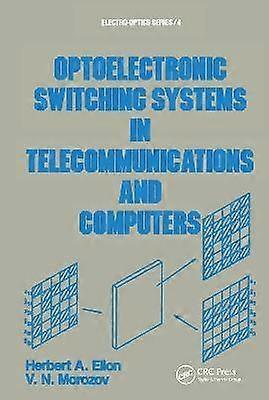 Optoelectronic Switching Systems in Telecommunications and Computers