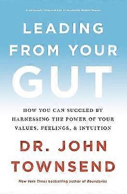 Leading from Your Gut