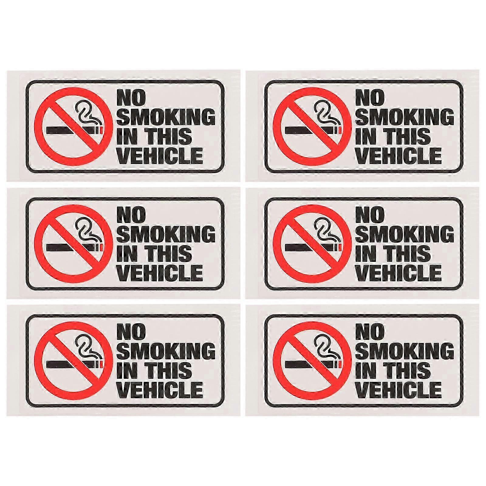 6 pcs No Smoking in This Vehicle Sign Sticker Self Adhesive Sticker Warning Sticker for Car