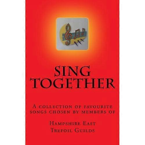 Sing Together: Songs for Singing Trefoilers