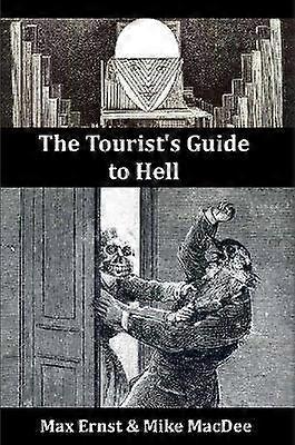 The Tourist's Guide to Hell