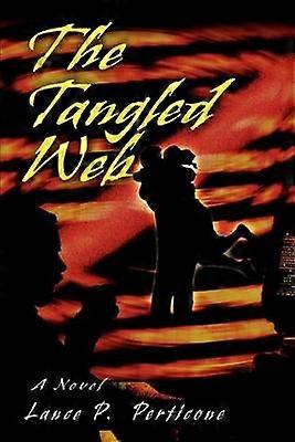 The Tangled Web A Novel