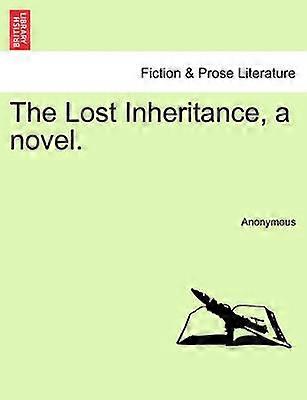 The Lost Inheritance a novel