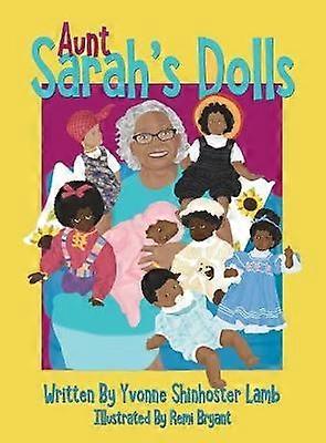 Aunt Sarah's Dolls