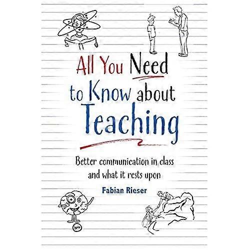 All You Need to Know about Teaching