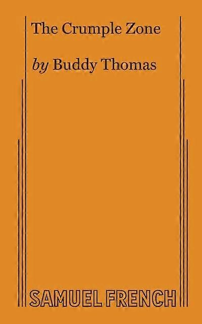 The Crumple Zone - Buddy Thomas - Plays, playscripts - Samuel French Ltd - Paperback
