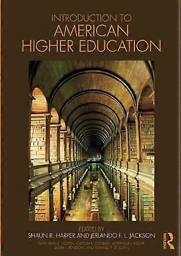 Introduction to American Higher Education