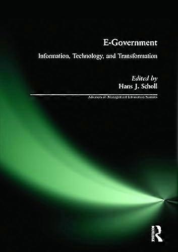 E Government: Information Technology and Transformation: Information Technology and Transformation