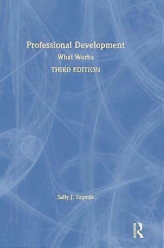 Professional Development What Works