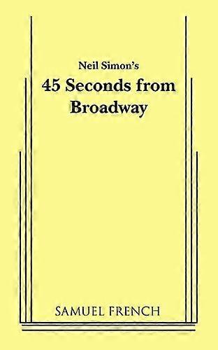 45 Seconds from Broadway