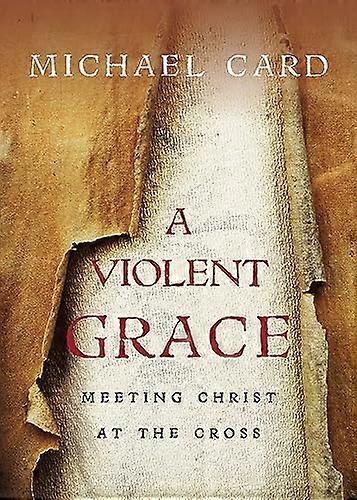 A Violent Grace
