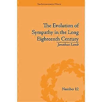 La evolución de la simpatía en el largo siglo XVIII (El mundo de la Ilustración)